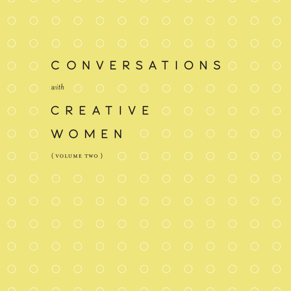 Image of Conversations with Creative Women: Volume Two (Pocket Edition)