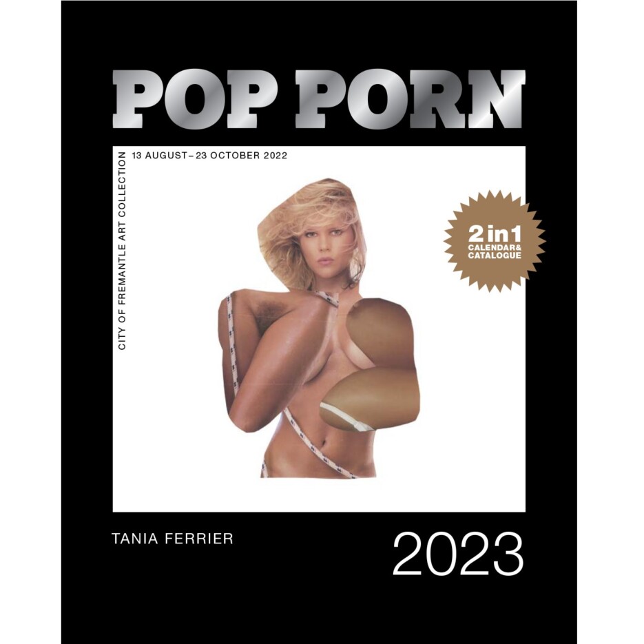 Image of Pop Porn: Tania Ferrer | 2023 Calendar + Exhibition Catalogue